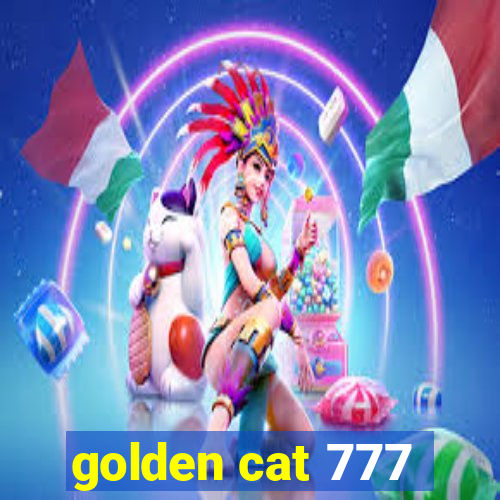 golden cat 777